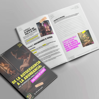 De la AUTOEXIGENCIA a la ABUNDANCIA - Workbook para pole dancers